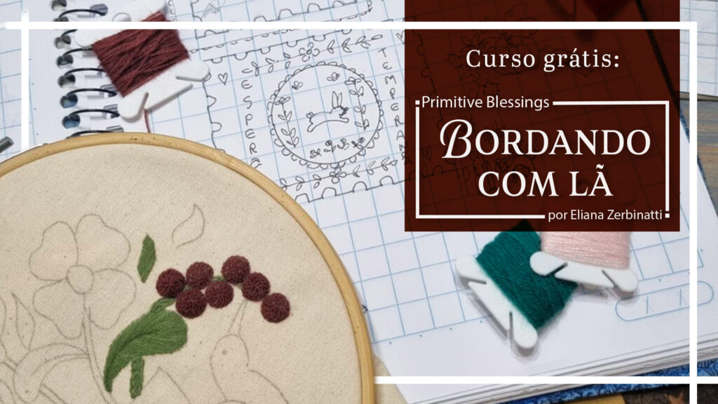 Kit bordado com lã para curso grátis de bordado livre à mão